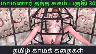 Tamil Audio Sex Story - Tamil Kama kathai - Maamanaar Thantha Sugam part - 30 porn video